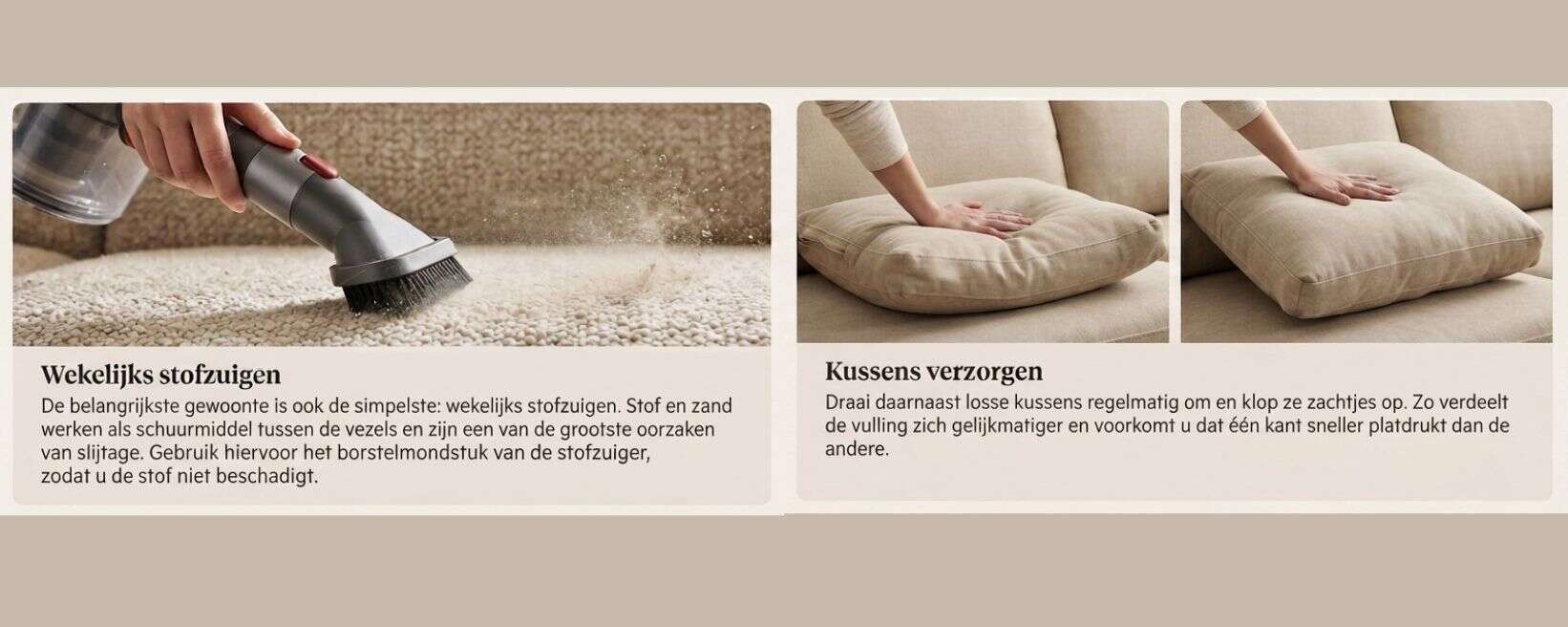 Wekelijks onderhoud van een bankstel: stofzuigen met borstelmondstuk en kussens opschudden